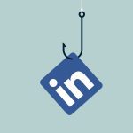 Come individuare e proteggersi dalle truffe su LinkedIn