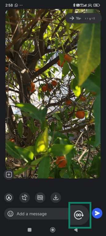After adding an image, tap the infinity icon to change it from a regular message to view-once.