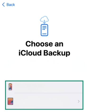 Selecting an iCloud backup after resetting an iPhone.